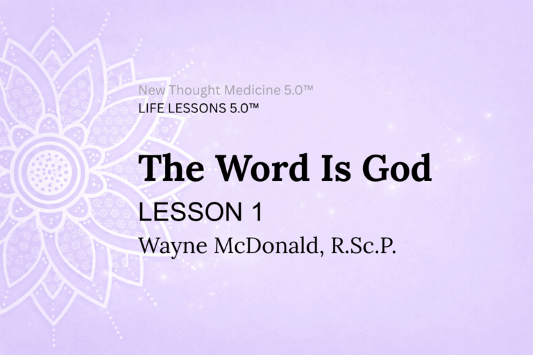 LIFE LESSON 1 The Word Is God