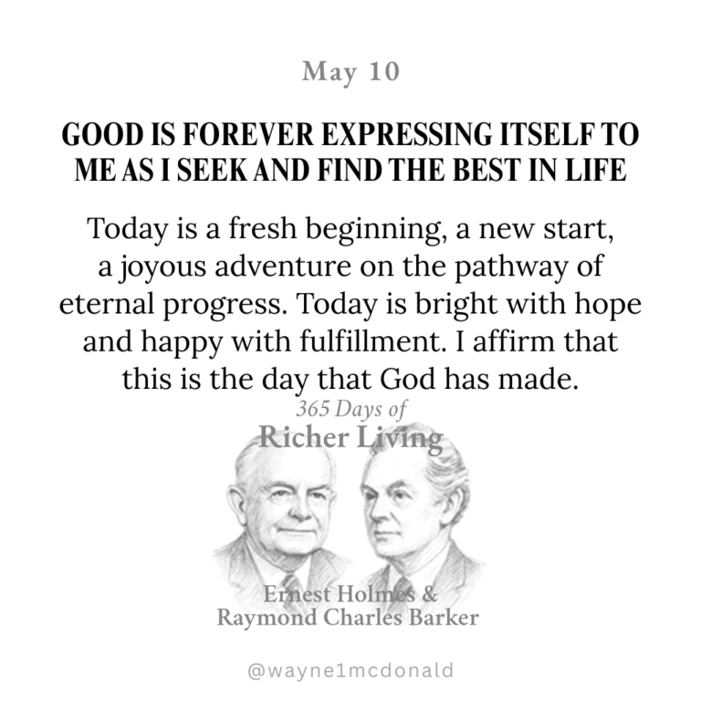 365 Days of Richer Living-GOOD IS FOREVER EXPRESSING ITSELF TO ME