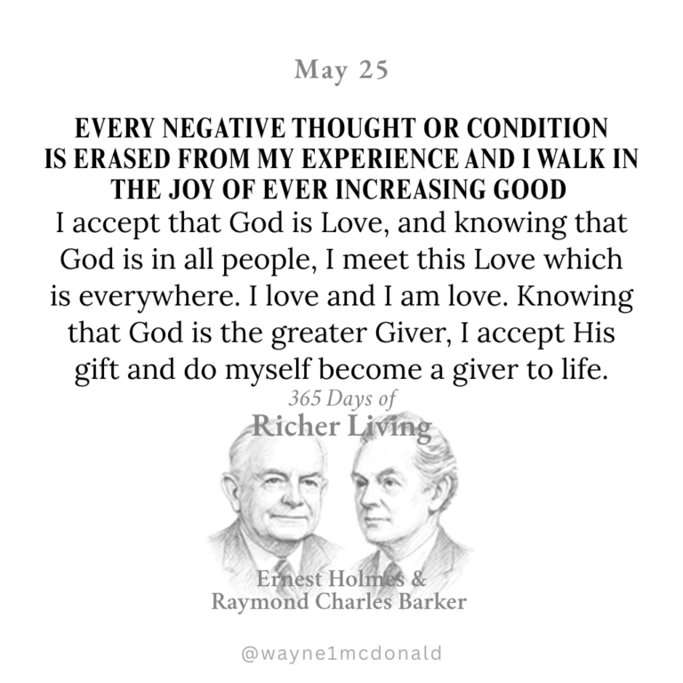 365 Days of Richer Living-EVERY NEGATIVE THOUGHT OR CONDITION IS ERASED