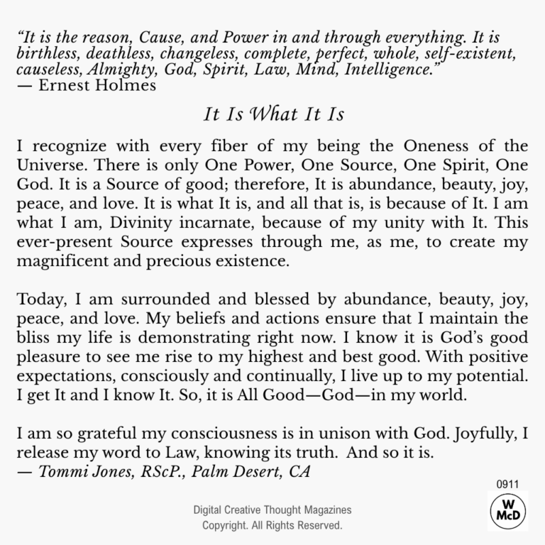 Creative Thought: Affirmative Prayer-It Is What It Is
