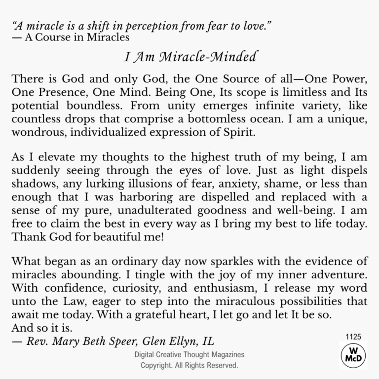 Creative Thought: Affirmative Prayer-I Am Miracle-Minded