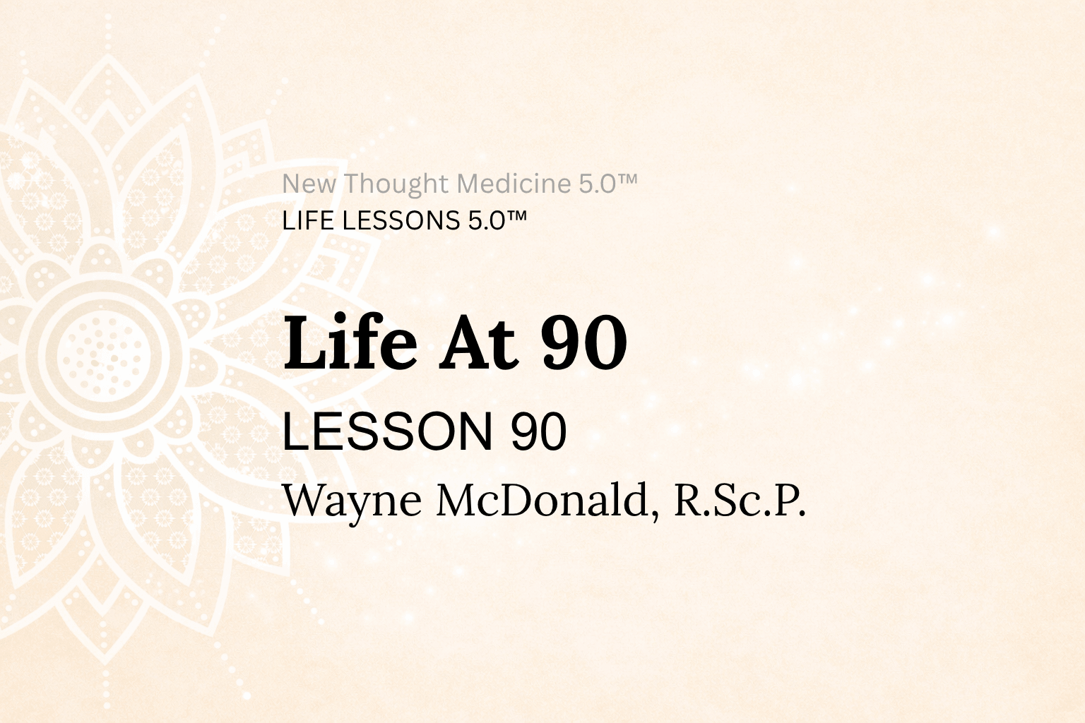 LESSON 90 Life At 90 PDF
