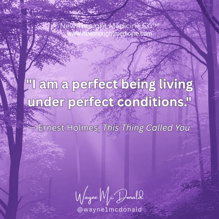 This Thing Called You-I am a perfect being living under perfect conditions