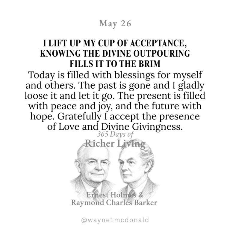 365 Days of Richer Living-I LIFT UP MY CUP OF ACCEPTANCE