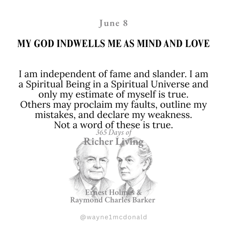 365 Days of Richer Living-MY GOD INDWELLS ME AS MIND AND LOVE