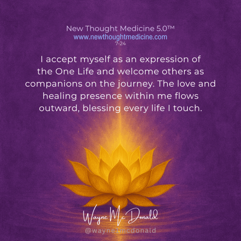 I AM AN EXPRESSION OF THE ONE LIFE