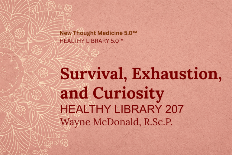 Healthy 207 Survival, Exhaustion, and Curiosity PDF