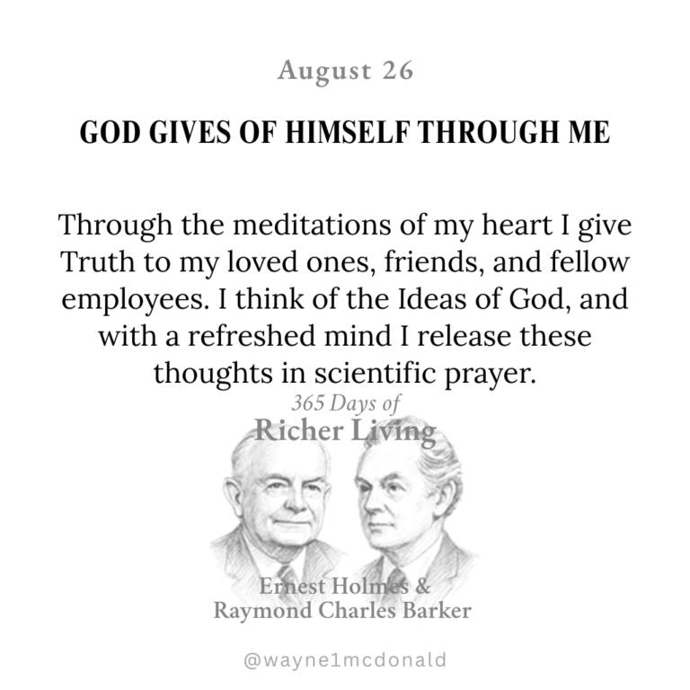 GOD GIVES OF HIMSELF: 365 Richer Living Ernest Holmes