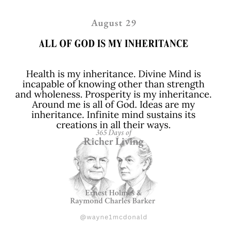 GOD IS MY INHERITANCE: 365 Richer Living Ernest Holmes