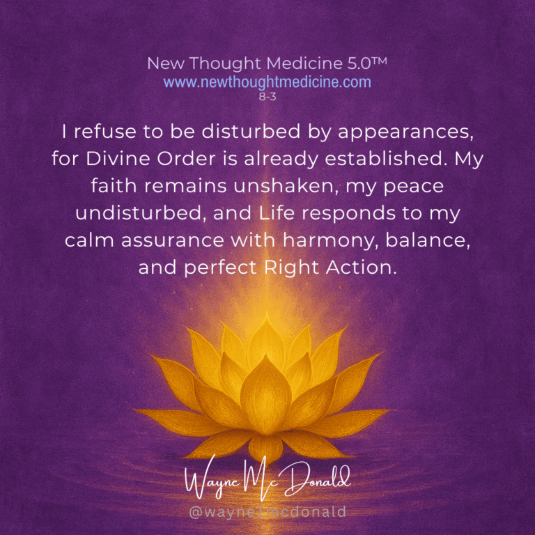 MY FAITH REMAINS UNSHAKEN: New Thought Medicine