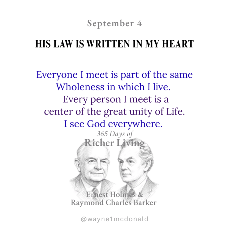 HIS LAW IS WRITTEN IN MY HEART: 365 Richer Living Ernest Holmes
