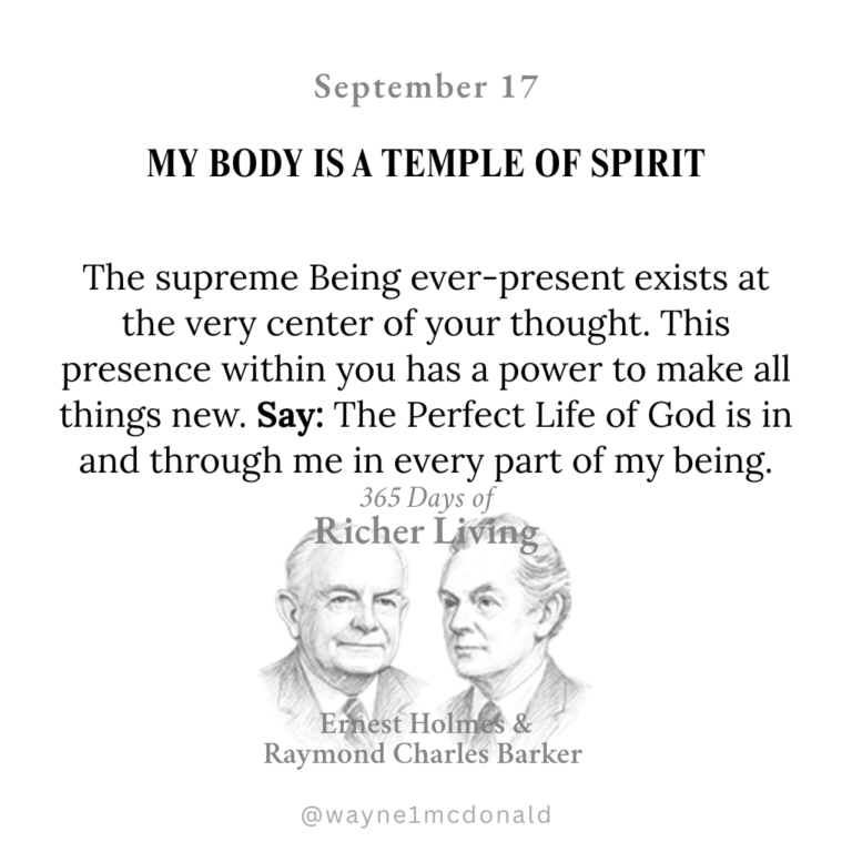 MY BODY IS A TEMPLE OF SPIRIT: 365 Richer Living Ernest Holmes