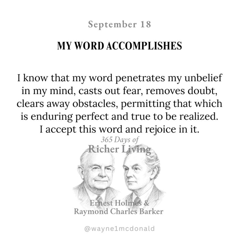 MY WORD ACCOMPLISHES: 365 Richer Living Ernest Holmes