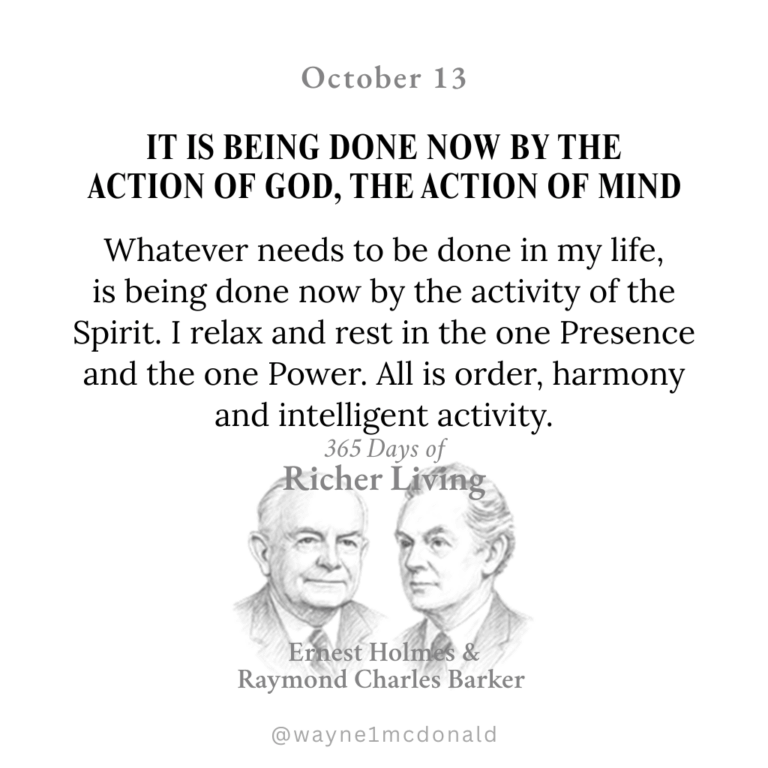 THE ACTION OF GOD IS NOW: 365 Richer Living Ernest Holmes