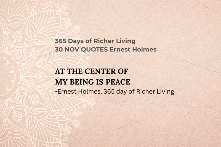 30 NOV QUOTES Ernest Holmes