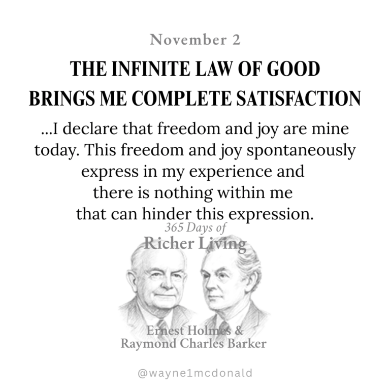 INFINITE LAW OF GOOD: Ernest Holmes 365 Richer Living