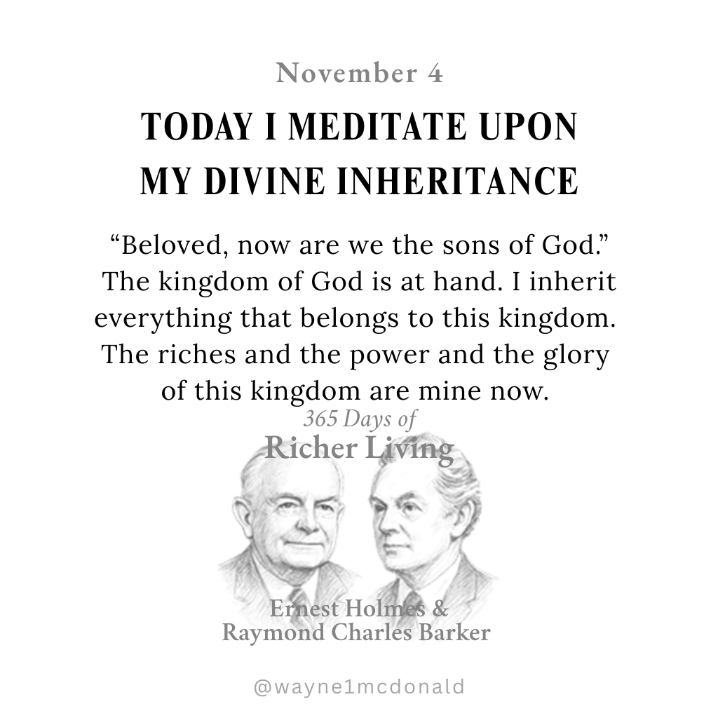 I MEDITATE ON MY DIVINE INHERITANCE