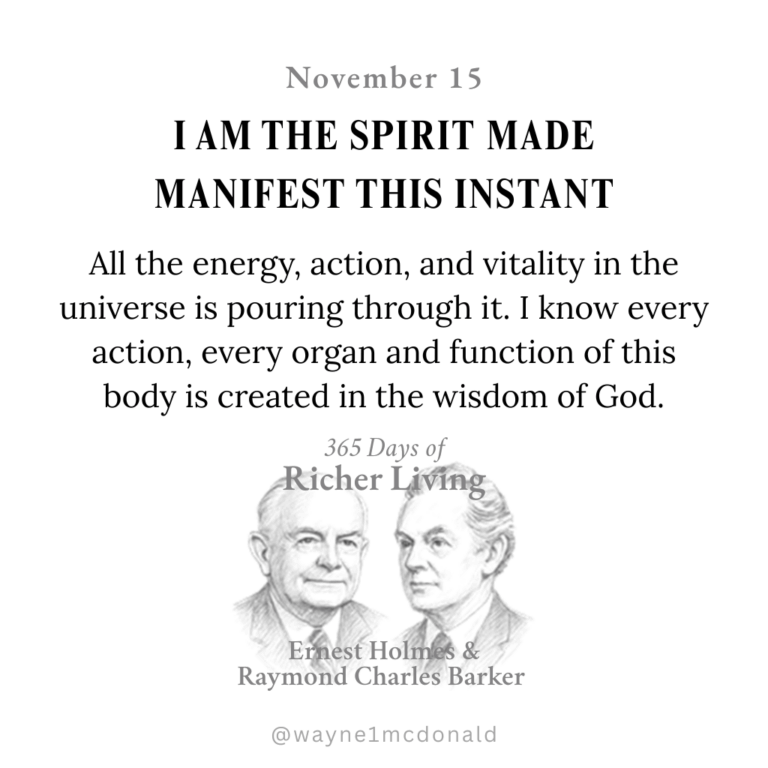 I AM SPIRIT MANIFEST: Ernest Holmes 365 Richer Living